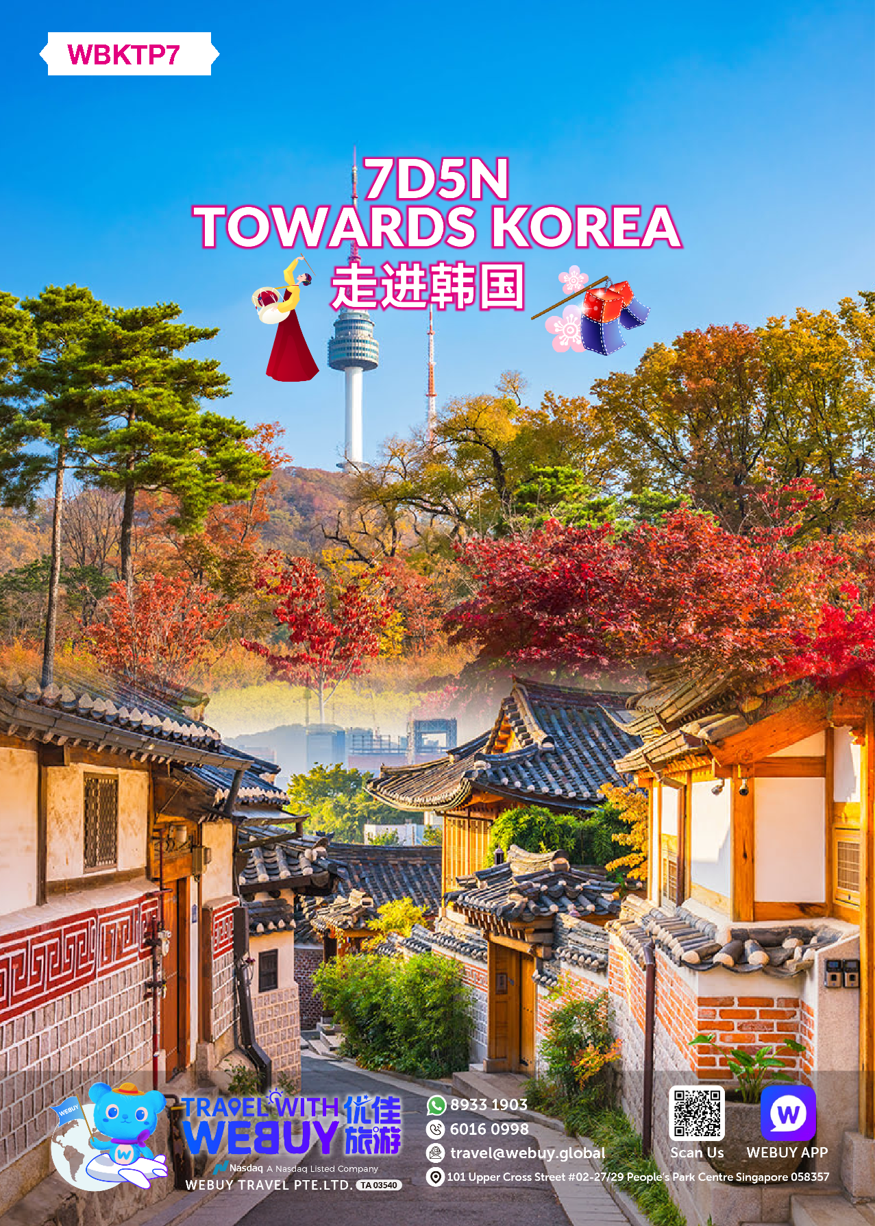 【WBKTP7】7D5N TOWARDS KOREA